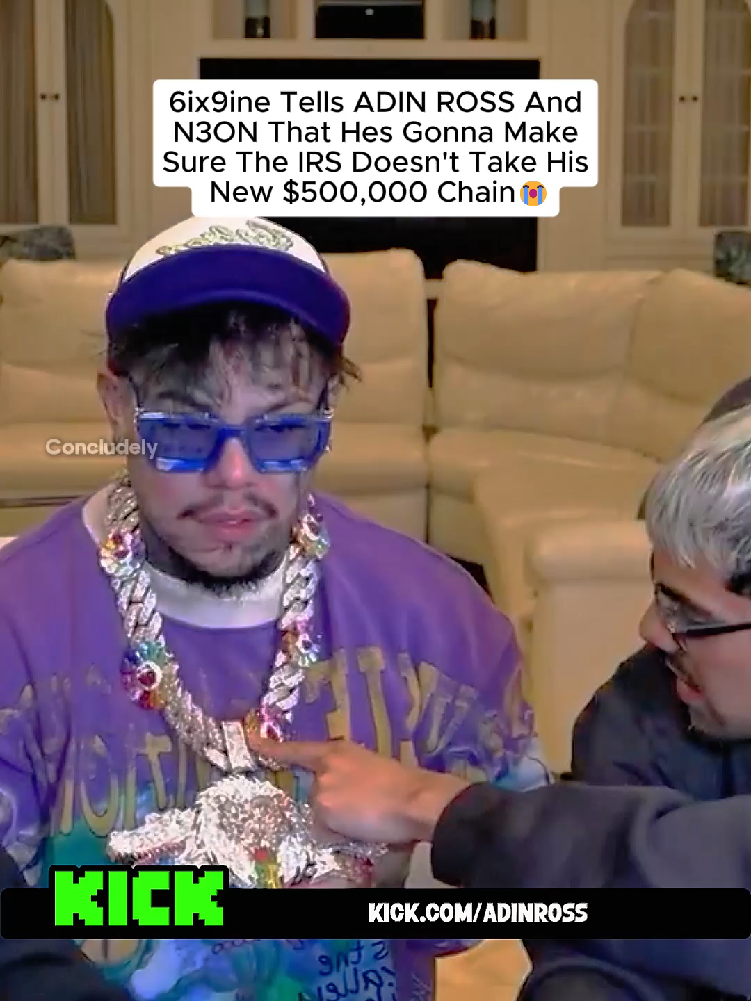 6ix9ine Tells ADIN ROSS And N3ON That Hes Gonna Make Sure The IRS Doesn't Take His New $500,000 Chain😭#adinross #6ix9ine #fyp